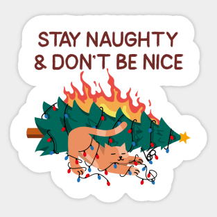 Stay Naughty & don't be Nice, Cat Christmas Sticker